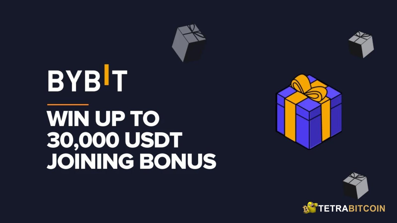 ByBit – New User Exclusive-Up to $30,000 in Deposit Bonus