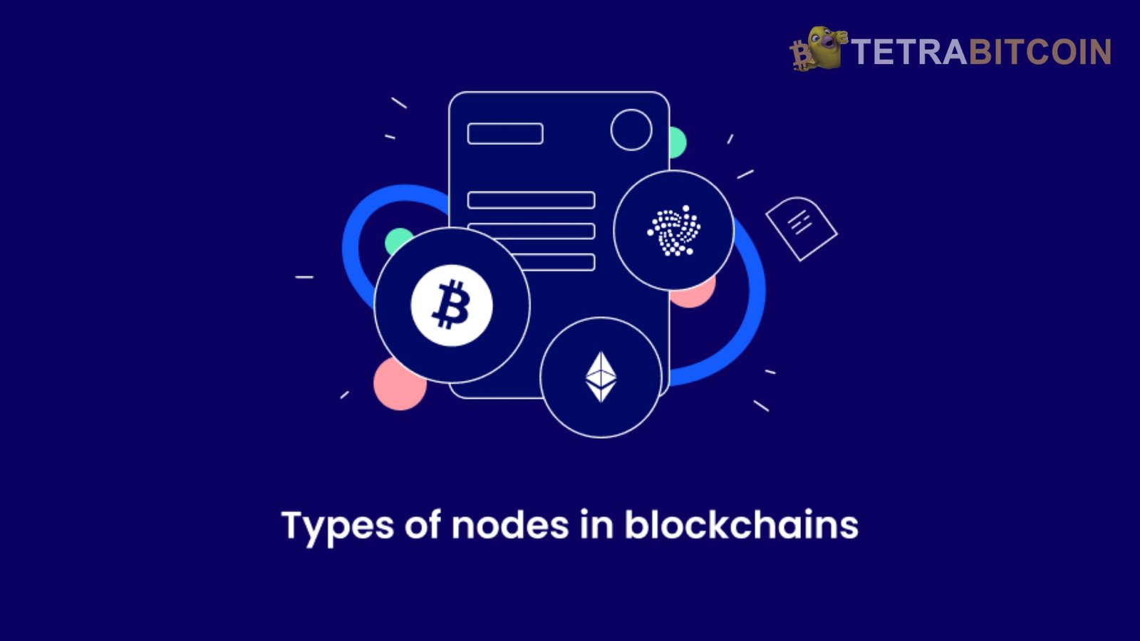 Types of Blockchain Nodes