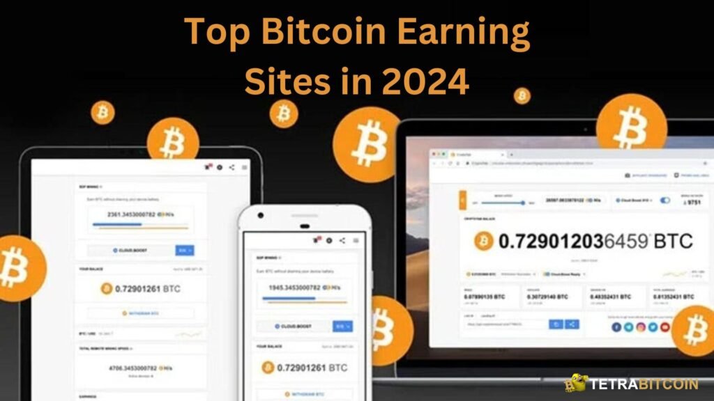 Top Bitcoin Earning Sites in 2024: How to Earn Bitcoin Online Top Bitcoin Earning Sites in 2024: How to Earn Bitcoin Online